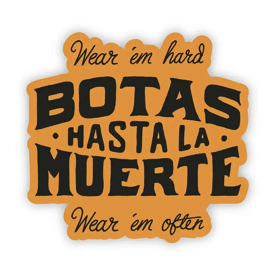 Botas Hasta La Muerte waterproof sticker pack with four bold skeleton and logo designs made in the USA.